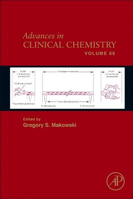 Advances in Clinical Chemistry: Volume 66 - Makowski, Gregory S (Editor)