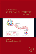 Advances in Clinical Chemistry: Volume 82