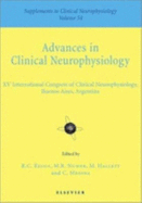 Advances in Clinical Neurophysiology: Supplement to Clinical Neurophysiology Series, Volume 54 Volume 54