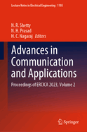 Advances in Communication and Applications: Proceedings of ERCICA 2023, Volume 2
