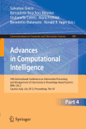 Advances in Computational Intelligence, Part IV: 14th International Conference on Information Processing and Management of Uncertainty in Knowledge-Based Systems, IPMU 2012, Catania, Italy, July 9 - 13, 2012. Proceedings, Part IV
