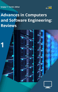 Advances in Computers and Software Engineering: Reviews, Vol. 1