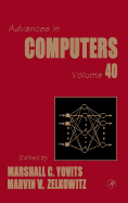 Advances in Computers: Volume 40