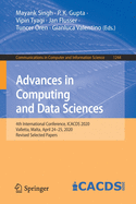 Advances in Computing and Data Sciences: 4th International Conference, Icacds 2020, Valletta, Malta, April 24-25, 2020, Revised Selected Papers