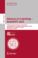 Advances in Cryptology - Asiacrypt 2024: 30th International Conference on the Theory and Application of Cryptology and Information Security, Kolkata, India, December 9-13, 2024, Proceedings. Part VIII