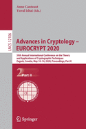 Advances in Cryptology - EUROCRYPT 2020: 39th Annual International Conference on the Theory and Applications of Cryptographic Techniques, Zagreb, Croatia, May 10-14, 2020, Proceedings, Part I