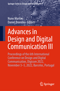 Advances in Design and Digital Communication III: Proceedings of the 6th International Conference on Design and Digital Communication, Digicom 2022, November 3-5, 2022, Barcelos, Portugal