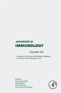 Advances in DNA and Mrna-Based Strategies for Cancer Immunotherapy: Part a: Volume 165