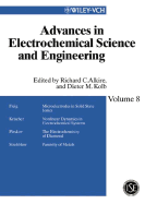 Advances in Electrochemical Science and Engineering, Volume 8 - Alkire, Richard C (Editor), and Kolb, Dieter M (Editor)