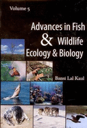 Advances in Fish and Willife Ecology and Biology