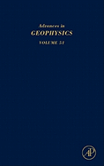 Advances in Geophysics: Volume 51