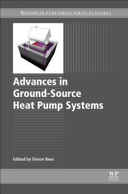 Advances in Ground-Source Heat Pump Systems - Rees, Simon (Editor)