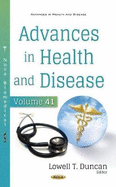 Advances in Health and Disease: Volume 41