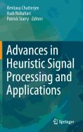 Advances in Heuristic Signal Processing and Applications