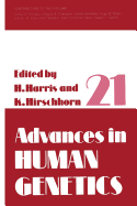 Advances in Human Genetics 21