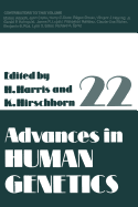 Advances in Human Genetics - Harris, Harry (Editor), and Hirschhorn, Kurt (Editor)