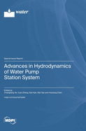 Advances in Hydrodynamics of Water Pump Station System