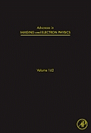 Advances in Imaging and Electron Physics: Optics of Charged Particle Analyzers Volume 162