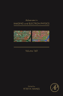 Advances in Imaging and Electron Physics: Volume 169
