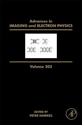 Advances in Imaging and Electron Physics - Hawkes, Peter W.