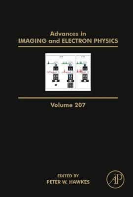 Advances in Imaging and Electron Physics - Hawkes, Peter W. (Series edited by)