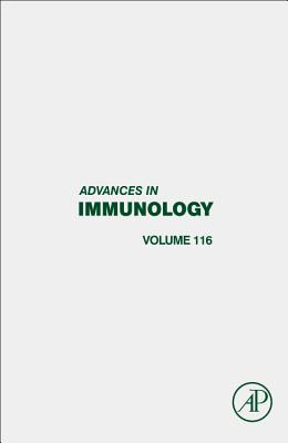 Advances in Immunology: Volume 116 - Alt, Frederick W (Editor)