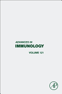 Advances in Immunology: Volume 121