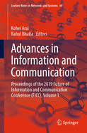 Advances in Information and Communication: Proceedings of the 2019 Future of Information and Communication Conference (Ficc), Volume 1