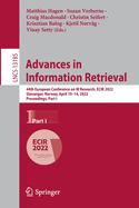 Advances in Information Retrieval: 44th European Conference on IR Research, ECIR 2022, Stavanger, Norway, April 10-14, 2022, Proceedings, Part I