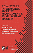 Advances in Information Security Management & Small Systems Security: IFIP TC11 WG11.1/WG11.2 Eighth Annual Working Conference on Information Security Management & Small Systems Security September 27-28, 2001, Las Vegas, Nevada, USA