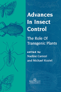 Advances in Insect Control: The Role of Transgenic Plants