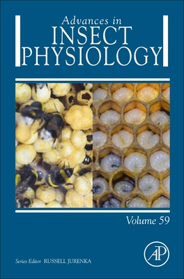 Advances in Insect Physiology: Volume 59 - Jurenka, Russell (Editor)