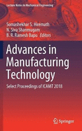 Advances in Manufacturing Technology: Select Proceedings of ICAMT 2018