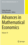 Advances in Mathematical Economics Volume 19