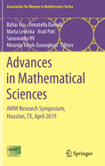 Advances in Mathematical Sciences: Awm Research Symposium, Houston, Tx, April 2019