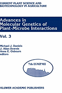 Advances in Molecular Genetics of Plant-Microbe Interactions: Vol. 3 Proceedings of the 7th International Symposium on Molecular Plant-Microbe Interactions, Edinburgh, U.K., June 1994