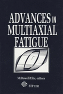 Advances in Multiaxial Fatigue