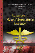 Advances in Neurofibromatosis Research