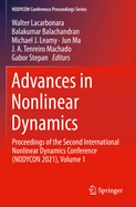 Advances in Nonlinear Dynamics: Proceedings of the Second International Nonlinear Dynamics Conference (NODYCON 2021), Volume 1