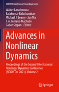 Advances in Nonlinear Dynamics: Proceedings of the Second International Nonlinear Dynamics Conference (NODYCON 2021), Volume 1