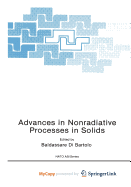 Advances in Nonradiative Processes in Solids - Di Bartolo, Baldassare