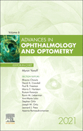 Advances in Ophthalmology and Optometry, 2021: Volume 6-1