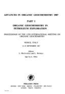 Advances in Organic Geochemistry 1987: Proceedings of the 13th International Meeting on Organic Geochemistry, Venice, Italy, 21-25 September 1987