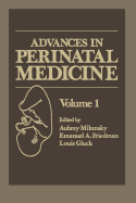 Advances in Perinatal Medicine: Volume 1