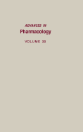 Advances in Pharmacology: Volume 30