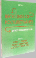 Advances in Plastics: Recycling of Polyurethanes, Volume I