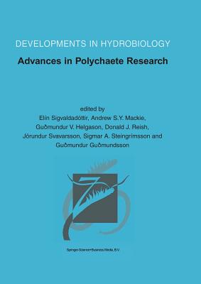 Advances in Polychaete Research - Sigvaldadottir, Elin (Editor), and Mackie, Andrew S.Y. (Editor), and Helgason, Gudmundur V. (Editor)