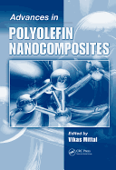 Advances in Polyolefin Nanocomposites