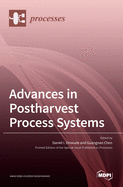 Advances in Postharvest Process Systems