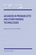 Advances in Probabilistic and Other Parsing Technologies